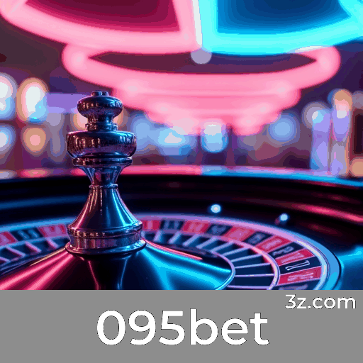 095bet: Sua Experiência de Cassino ao Vivo no Brasil